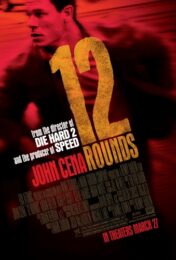 12 Rounds (2009) ฝ่าวิกฤติ 12 รอบระห่ำนรก