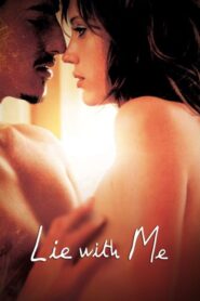 Lie with Me (2005) สายใยรัก มิอาจขาดเธอ