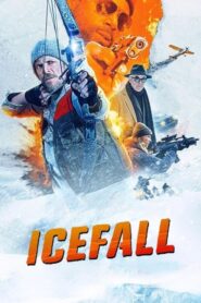 Ice Fall (2025) ไอซ์ ฟอลล์