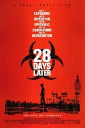 28 Days Later (2002) 28 วันให้หลัง เชื้่อเขมือบคน