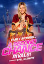 A Second Chance: Rivals! (2019) ขอโอกาสเอื้อมคว้าฝัน: คู่แข่ง