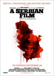 A Serbian Film (2010) ฟิล์มวิปลาส