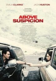 Above Suspicion (2019) ระอุรัก ระห่ำชีวิต