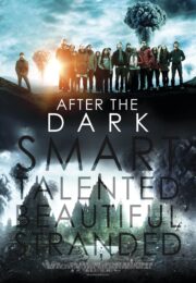 After The Dark (2013) ปรัชญาซ่อนเงื่อน