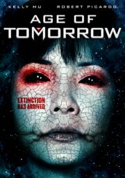 Age Of Tomorrow (2014) ปฏิบัติการสงครามดับทัพอสูร