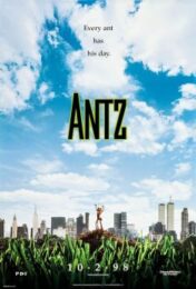 Antz (1998) เปิดโลกใบใหญ่ของนายมด