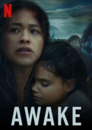 Awake (2021) ดับฝันวันสิ้นโลก
