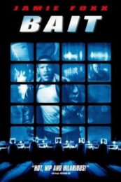 Bait (2000) เบท ทุบแผนปล้นทองสหัสวรรษ