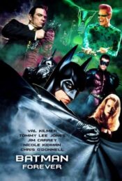 Batman Forever (1995) แบทแมน ฟอร์เอฟเวอร์ ศึกจอมโจรอมตะ