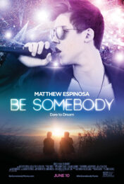 Be Somebody (2016) เป็นคนตรง