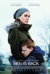 Ben Is Back (2018) จากใจแม่ถึงลูก…เบน