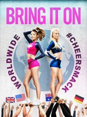 Bring it on Worldwide Cheersmack (2017) สาวเชียร์เท้าไฟ หัวใจวี๊ดบึ้ม (Soundtrack ซับไทย)