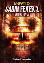 Cabin Fever 2 : Spring Fever 10 (2009) วินาที หนีตายเชื้อนรก 2