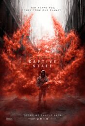 Captive State (2019) สงครามปฏิวัติทวงโลก
