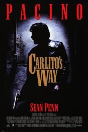 Carlito’s Way (1993) อหังการ คาร์ลิโต้