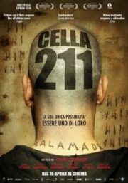 Celda 211 (2009) วันวิกฤติ ห้องขังนรก