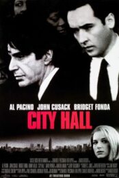 City Hall (1996) อเมริกันไร้ฝัน