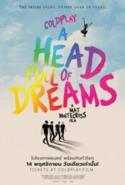 Coldplay: A Head Full of Dreams (2018) โคลด์เพลย์ อะเฮดฟูลออฟดรีมส์