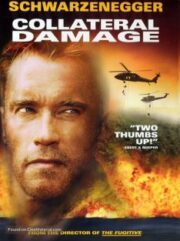 Collateral Damage (2002) คนเหล็กทวงแค้นวินาศกรรมทมิฬ