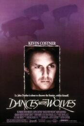 Dances With Wolves (1990) จอมคนแห่งโลกที่ 5