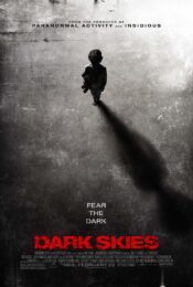 Dark Skies (2013) มฤตยูมืดสยองโลก