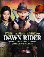 Dawn Rider (2012) สิงห์แค้นปืนโหด