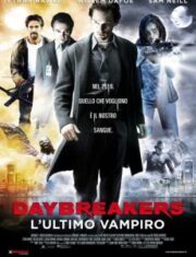 Daybreakers (2009) วันแวมไพร์ครองโลก