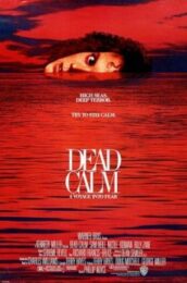 Dead Calm (1989) ตามมา…สยอง