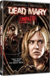 Dead Mary (2007) แฝงร่างวิญญาณสยอง