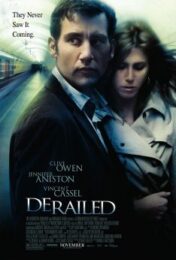 Derailed (2005) ปมพิศวาสรักลวงโลก