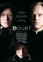 Doubt (2008) เต๊าท์ ปริศนาเกินคาดเดา
