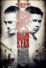 Dragon Eyes (2012) มหาประลัยเลือดมังกร