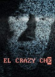 El Crazy Che (2015)