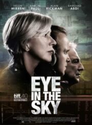 Eye in the Sky (2015) แผนพิฆาตล่าข้ามโลก