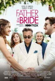 Father of the Bride (2022) ฟาเธอร์ออฟเดอะไบร์ด