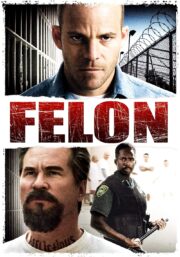Felon (2008) คนคุกเดือด