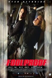 Foolproof (2003) ไฮเทคโจรกรรมผ่านรก
