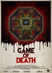 Game of Death (2017) เกมแห่งความตาย