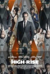 High-Rise (2015) ตึกระทึกเสียดฟ้า