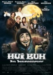 Hui Buh The Castle Ghost (2006) ฮุยบุห์ คฤหาสน์ผีสุดฮา
