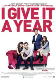 I Give It a Year (2013) ขอปีนึง!…ให้รักลงล็อก