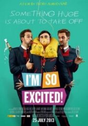 I’m so Excited (2013) ไฟลท์แสบแซ่บเหมาลำ