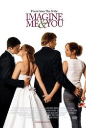 Imagine Me & You (2005) ในห้วงความฝัน แค่ฉันกับเธอ