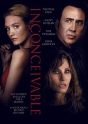 Inconceivable (2017) สวยอํามหิต จิตวิปลาส