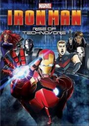 Iron Man Rise of Technovore (2013) ไอลอน แมน ปะทะ จอมวายร้ายเทคโนมหาประลัย