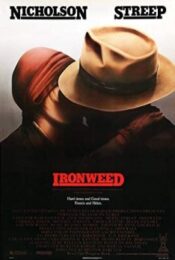 Ironweed (1987)