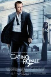 James Bond 007 Casino Royale 007 (2006) พยัคฆ์ร้ายเดิมพันระห่ำโลก