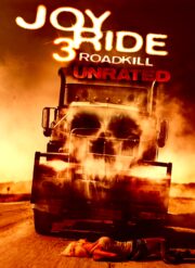 Joy Ride 3: Road Kill (2014) เกมหยอก หลอกไปเชือด 3 ถนนสายเลือด