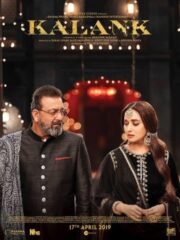 Kalank (2019) ด้วยรักและแรงแค้น