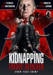 Kidnapping Mr.Heineken (2015) เรียกค่าไถ่ ไฮเนเก้น